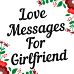 love messages for girlfriend android application logo